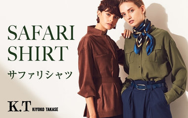 SAFARI SHIRT｜K.T KIYOKO TAKASE