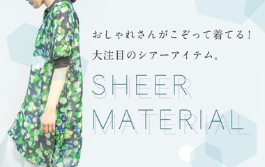 SHEER MATERIAL｜COMME CA・K.T・GabardineK.T