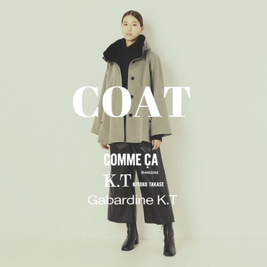 コートが続々入荷 - COMME CA, K.T KIYOKO TAKASE, Gabardine K.T