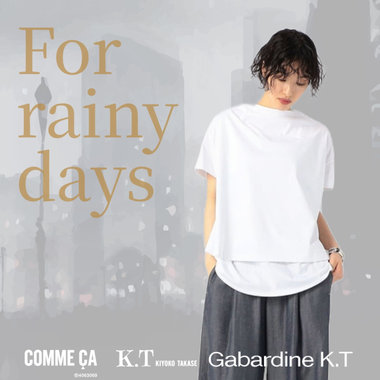 雨の日も、蒸し暑い日も【さらり・速乾】トップス｜COMME CA, K.T, Gabardine K.T