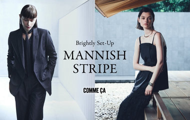 もっと自由に、自分らしく Brightly Set-Up｜コムサ