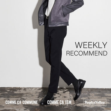週間人気アイテム　COMME CA ISM and more...