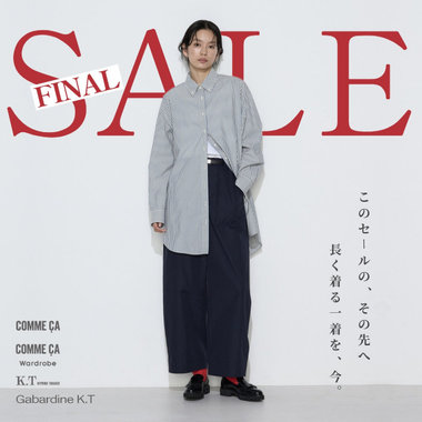 FINAL SALE！これから着たい服を、今。｜コムサ、コムサ ワードローブ、K.T キヨコ タカセ、ギャバジン K.T