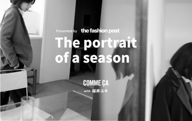The portrait of a season｜コムサ with 桜井ユキ