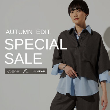AUTUMN EDIT SPECIAL SALE｜バジーレ28、ベータ、ルメア