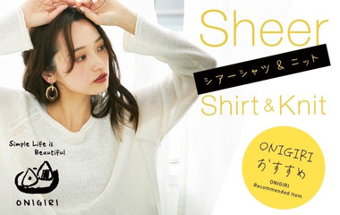 シアーシャツ＆ニット