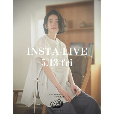 5.13(fri) ONIGIRI　INSTA LIVE
