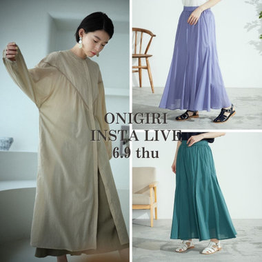 6.9(thu) ONIGIRI  INSTA LIVE..