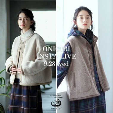 9.28(wed) ONIGIRI  INSTA LIVE