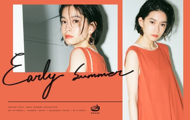 Early summer style ｜ONIGIRI