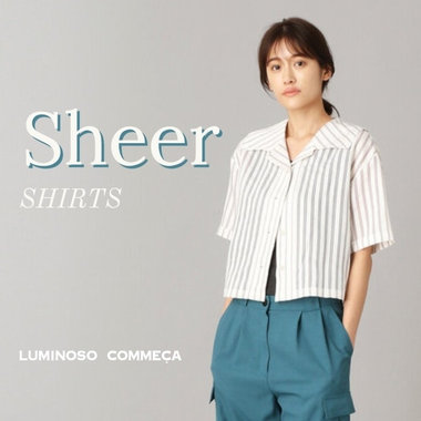 軽やかで程よい抜け感『シアーシャツ』3選
