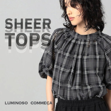 ＼ 透け感が涼し気 / 着映える、シアートップス