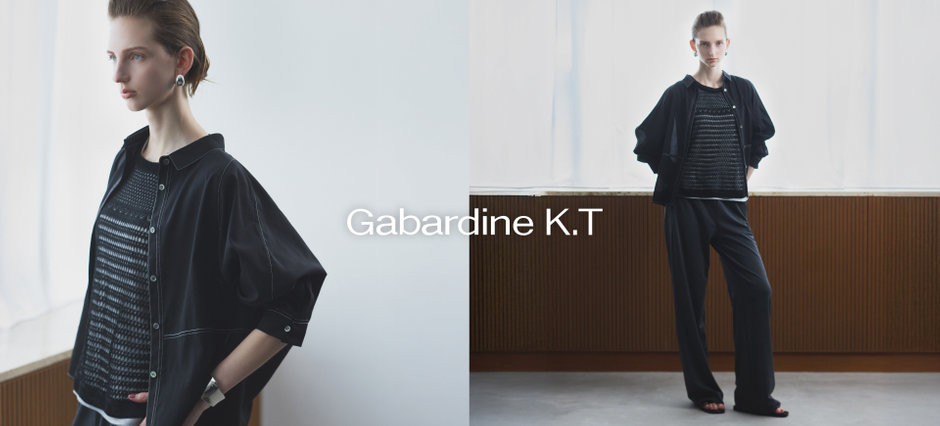 ギャバジンK.T (Gabardine K.T)公式通販｜ファイブフォックス