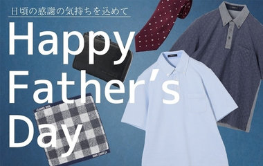 Father's day gift｜コムサイズム