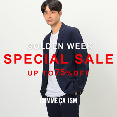 GWのスペシャルセール｜ コムサイズムメンズ