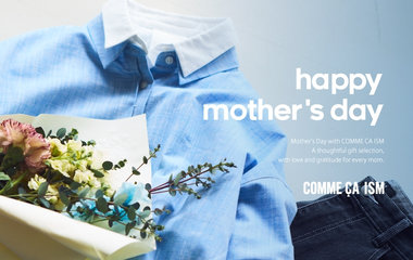 HAPPY MOTHER'S DAY 母の日ギフト・プレゼント特集｜コムサイズム